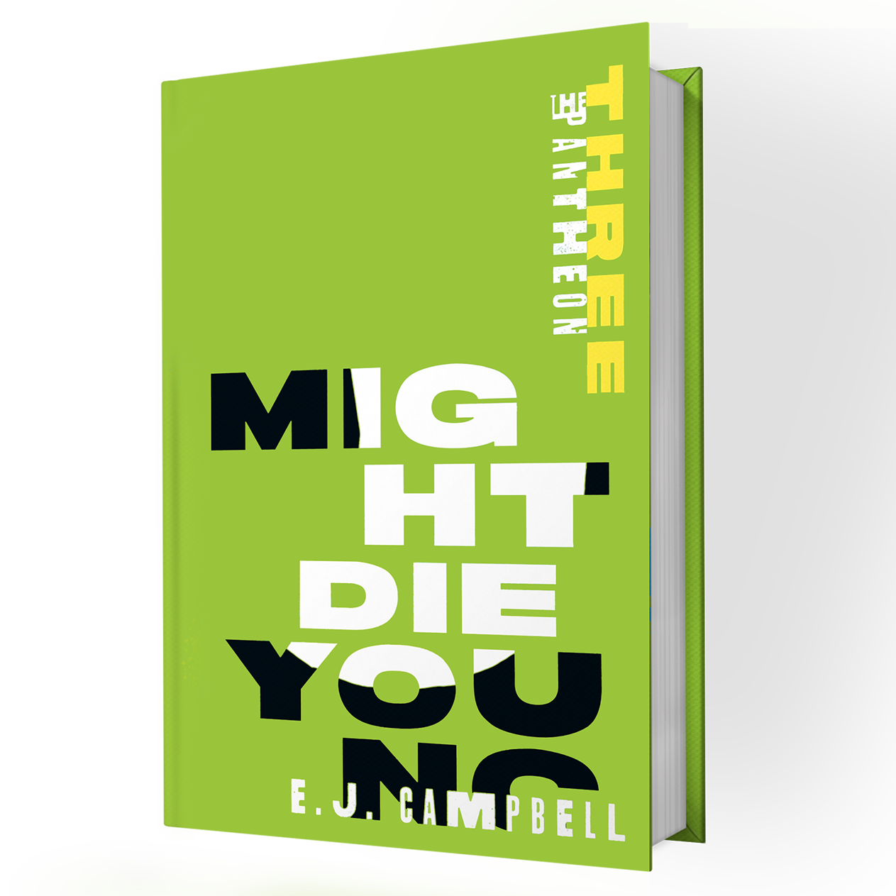 Might Die Young Hardcover (Pre-Order-Only)